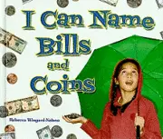 Rebecca Wingard-Nelson - I Can Name Bills and Coins, Inbunden. Tillgänglighet: Tillfälligt slut