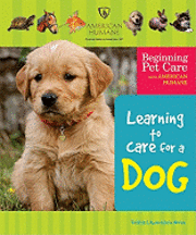 Felicia Lowenstein Niven - Learning to Care for a Dog, Inbunden
