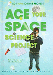 bokomslag Ace Your Space Science Project