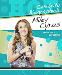 Sheila Anderson - Miley Cyrus, Häftad
