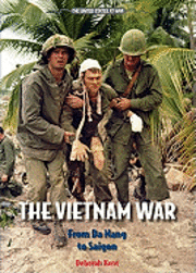 bokomslag The Vietnam War: From Da Nang to Saigon