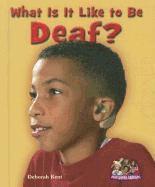 What Is It Like to Be Deaf? 1