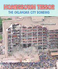 bokomslag Homegrown Terror: The Oklahoma City Bombing