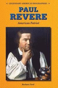 bokomslag Paul Revere: American Patriot