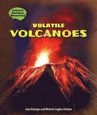 Jane Katirgis, Michele Ingber Drohan - Volatile Volcanoes, Häftad
