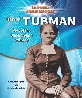 Stephen Feinstein, Charlotte Taylor - Harriet Tubman: Hero of the Underground Railroad, Inbunden. Tillgänglighet: Tillfälligt slut