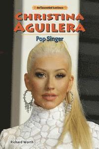 bokomslag Christina Aguilera: Pop Singer