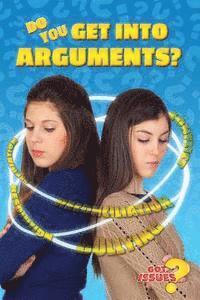 Monique Vescia, Karen Faye Judson - Do You Get Into Arguments?, Inbunden