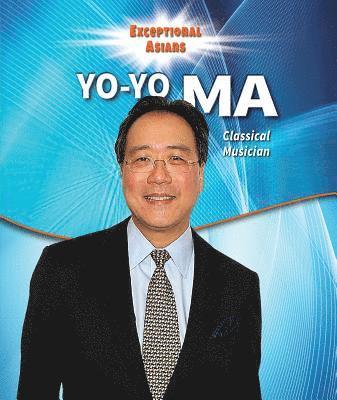 Therese M. Shea - Yo-Yo Ma: Classical Musician, Häftad