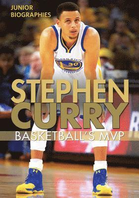 bokomslag Stephen Curry: Basketball's MVP
