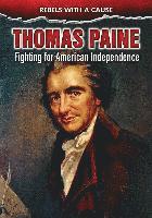 Samuel Willard Crompton - Thomas Paine: Fighting for American Independence, Inbunden