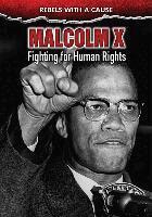 Jeff Burlingame - Malcolm X: Fighting for Human Rights, Inbunden. Tillgänglighet: Lägg i varukorg