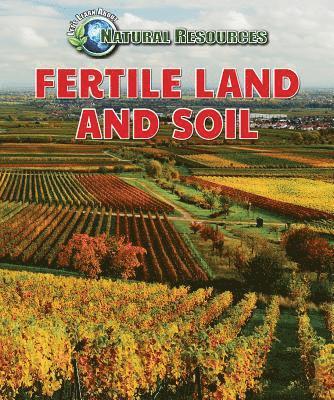 Jill Sherman - Fertile Land and Soil, Häftad
