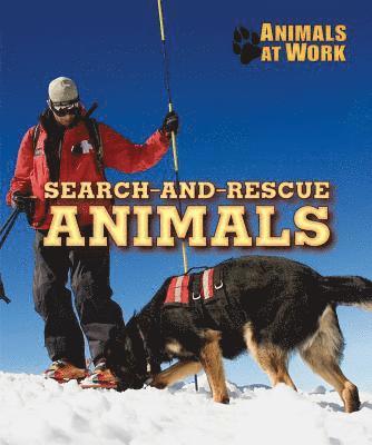 Lisa Idzikowski - Search-And-Rescue Animals, Häftad