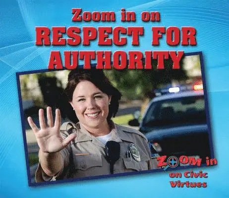 Rita Santos - Zoom in on Respect for Authority, Inbunden. Tillgänglighet: Tillfälligt slut