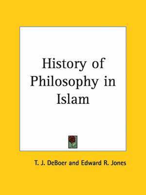 bokomslag History Of Philosophy In Islam (1903)