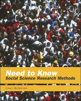 Lisa J. McIntyre - Need to Know: Social Science Research Methods, Häftad