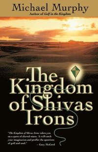 bokomslag The Kingdom of Shivas Irons