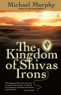 Michael Murphy - The Kingdom of Shivas Irons, Häftad