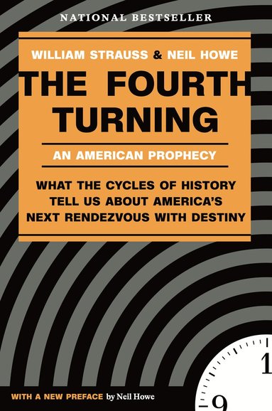 William Strauss, Neil Howe - Fourth Turning, Häftad