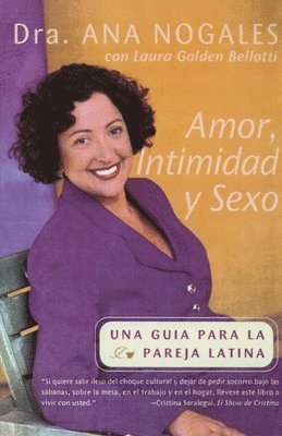 bokomslag Amor, Intimidad Y Sexo: Una Guia Para La Pareja Latina