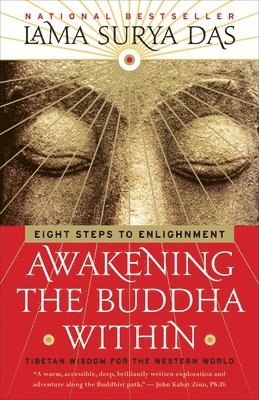 bokomslag Awakening the Buddha Within: Eight Steps to Enlightenment