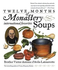 bokomslag Twelve Months of Monastery Soups