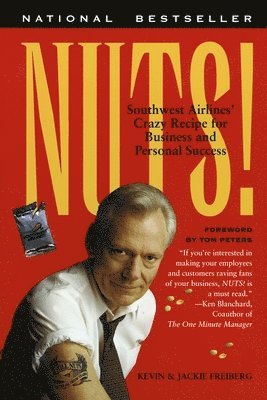 bokomslag Nuts!: Southwest Airlines' Crazy Recipe for Business and Personal Success