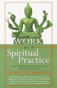 bokomslag Work as a Spiritual Practice