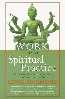 Work as a Spiritual Practice 1