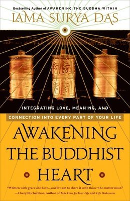 Lama Surya Das - Awakening the Buddhist Heart, Häftad
