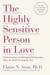 bokomslag Highly sensitive person in love - understanding and managing relationships