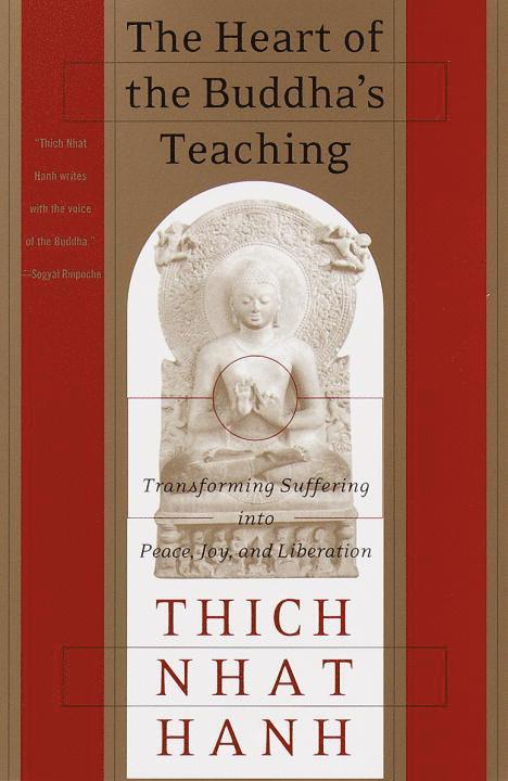 The Heart of the Buddha's Teaching 1