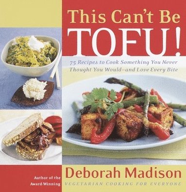 bokomslag This Can't Be Tofu!