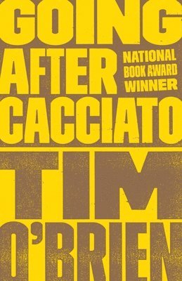 Tim O'Brien - Going After Cacciato, Häftad