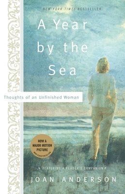 bokomslag A Year by the Sea: Thoughts of an Unfinished Woman