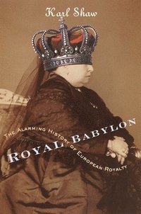 bokomslag Royal Babylon