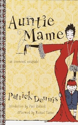 bokomslag Auntie Mame: An Irreverent Escapade