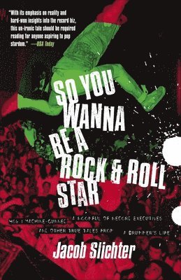 So You Wanna Be a Rock & Roll Star 1