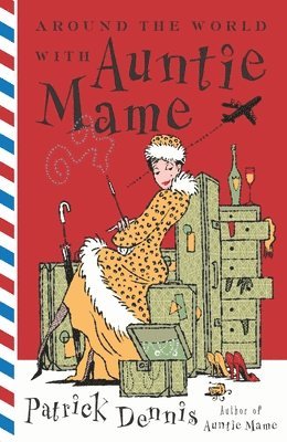 Around the World with Auntie Mame 1