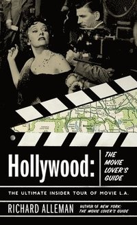 bokomslag Hollywood: The Movie Lover's Guide