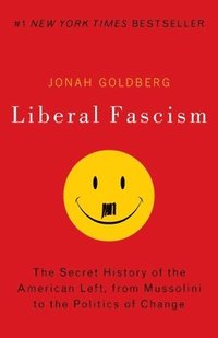 bokomslag Liberal Fascism
