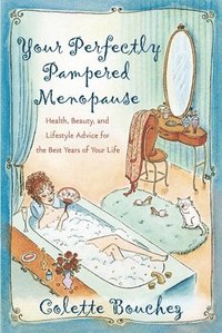 bokomslag Your Perfectly Pampered Menopause