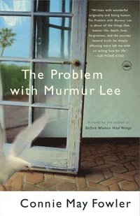 bokomslag The Problem with Murmur Lee