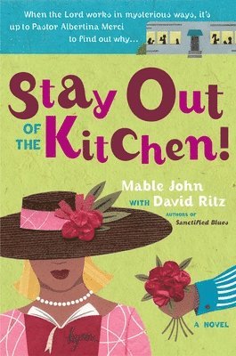 Stay Out of the Kitchen! 1