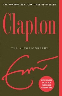 bokomslag Clapton: The Autobiography