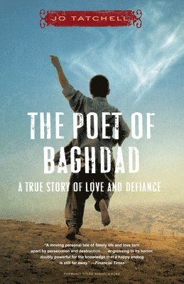 bokomslag The Poet of Baghdad: A True Story of Love and Defiance