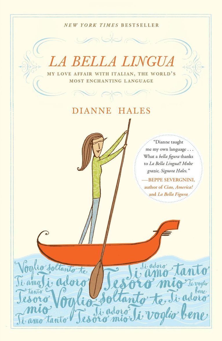 Dianne Hales - La Bella Lingua, Häftad