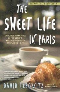 bokomslag The Sweet Life in Paris