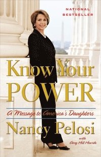 bokomslag Know Your Power: A Message to America's Daughters